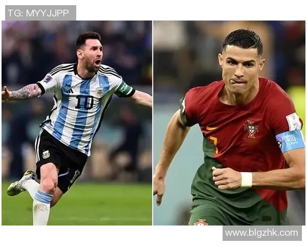 足坛巨星绰号大揭秘 从梅西的小跳蚤到C罗的兽王传奇